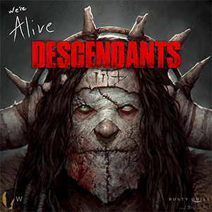 We're Alive: Descendants